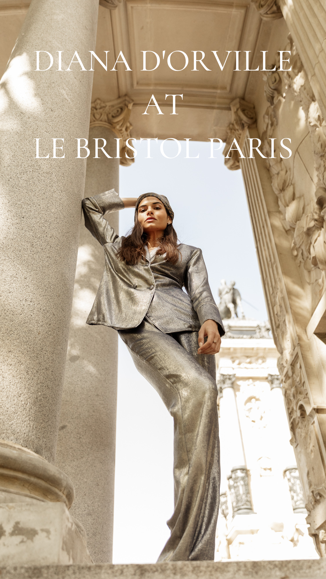 Diana d'Orville luxury pieces at Le Bristol Paris